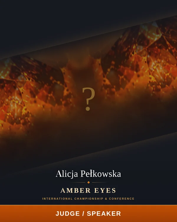 Alicja Pełkowska - Amber Eyes 2026 judge