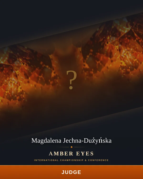 Magdalena Jechna-Dużyńska - Amber Eyes 2026 judge